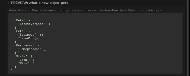 The preview panel showing the exact JSON a new player receives, with Meta, Pets, Purchases and Stats filled in